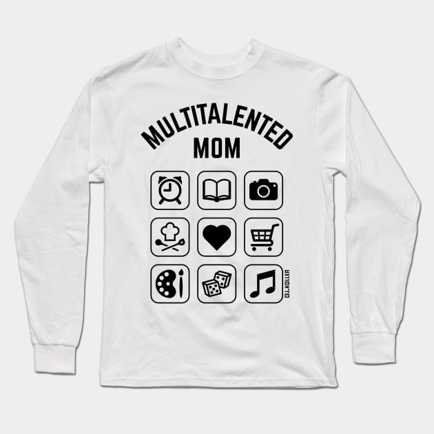 Multitalented Mom (9 Icons) Long Sleeve T-Shirt by MrFaulbaum